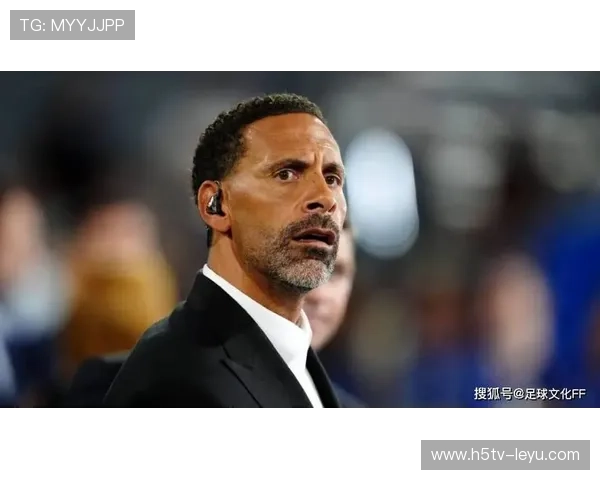 里奥·费迪南德再受关注：英格兰名将传奇回顾